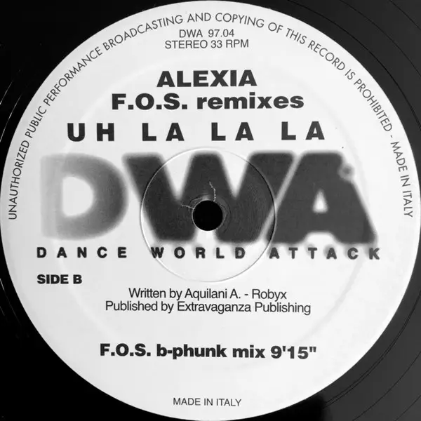 ALEXIA - Uh La La La (Fathers Of Sound Remixes) - Disque Maxi x 2
