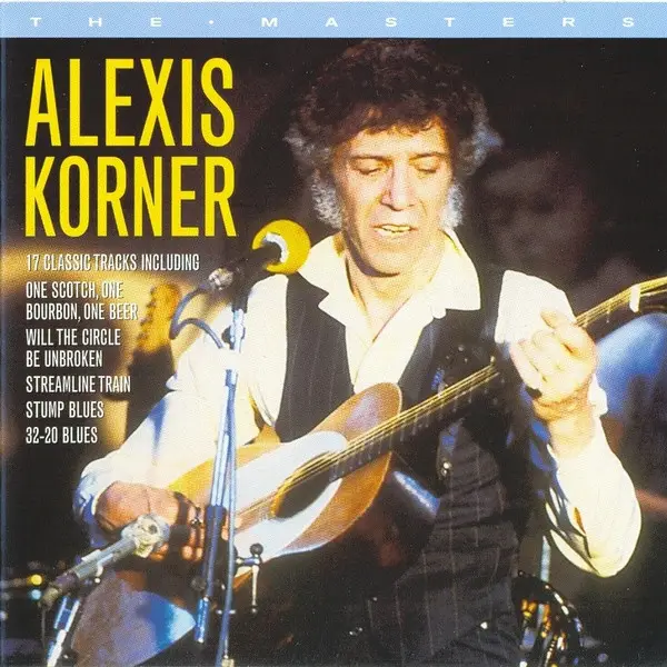 ALEXIS KORNER - The Masters - Disque CD