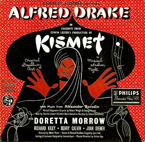 ALFRED DRAKE THE KISMET ORIGINAL BROADWAY CAST - Kismet - Disque 45T x 1