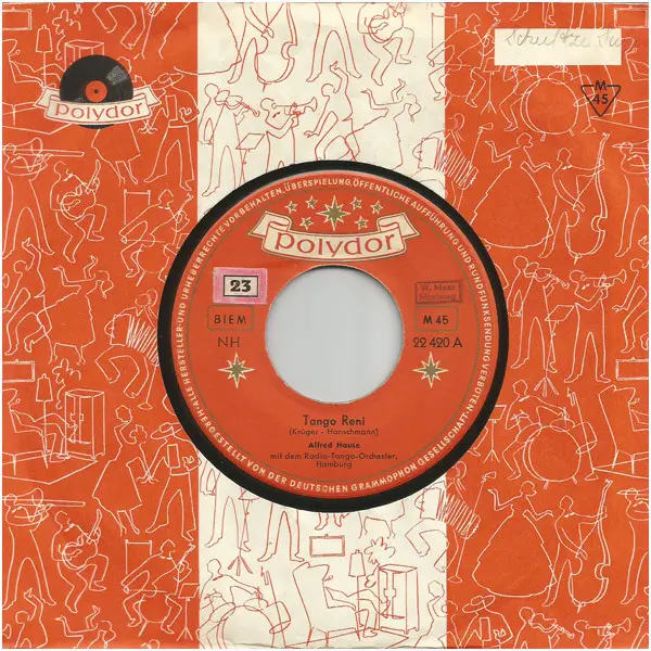 ALFRED HAUSE MIT DEM RADIO-TANGO-ORCHESTER HAMBURG - Tango Reni - Disque 45T x 1