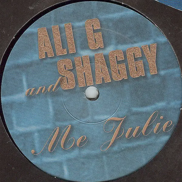 ALI G AND SHAGGY - Me Julie - 12 inch x 1