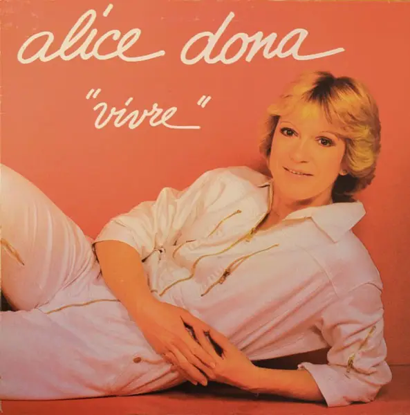 ALICE DONA - 'Vivre' - Disque 33T