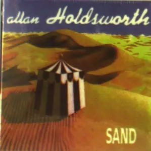 ALLAN HOLDSWORTH - Sand - Disque CD