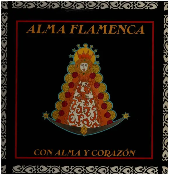 ALMA FLAMENCA - Con Alma Y Corazón - Disque 33T