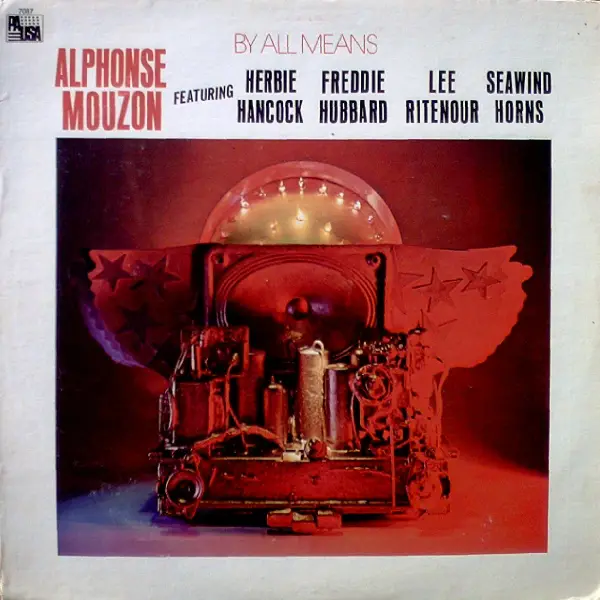 ALPHONSE MOUZON - By All Means - LP