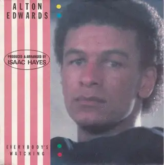 ALTON EDWARDS - Everybody's Watching - Disque 45T x 1