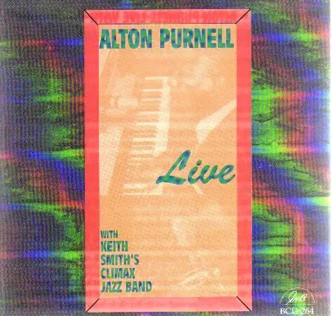 ALTON PURNELL - Live With Keith Smith's Climax Jazz Band - CD