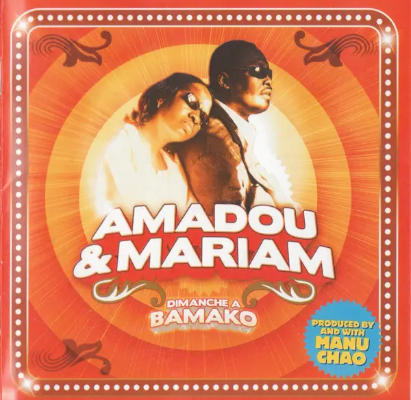 Amadou & Mariam Dimanche A Bamako