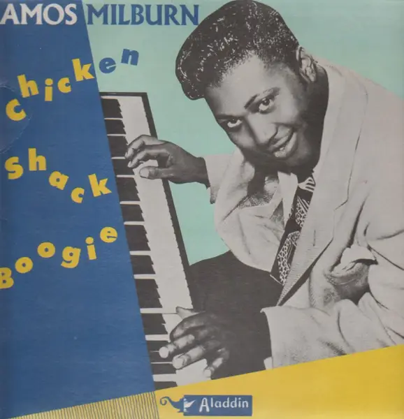 AMOS MILBURN - Chicken Shack Boogie - Disque 33T