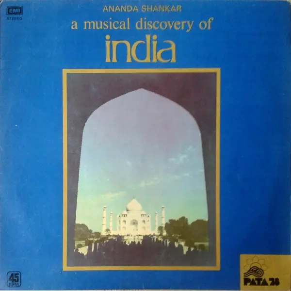 ANANDA SHANKAR - A Musical Discovery Of India - Disque 33T