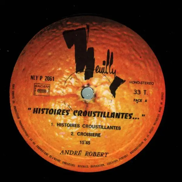 André Robert Histoires Croustillantes...