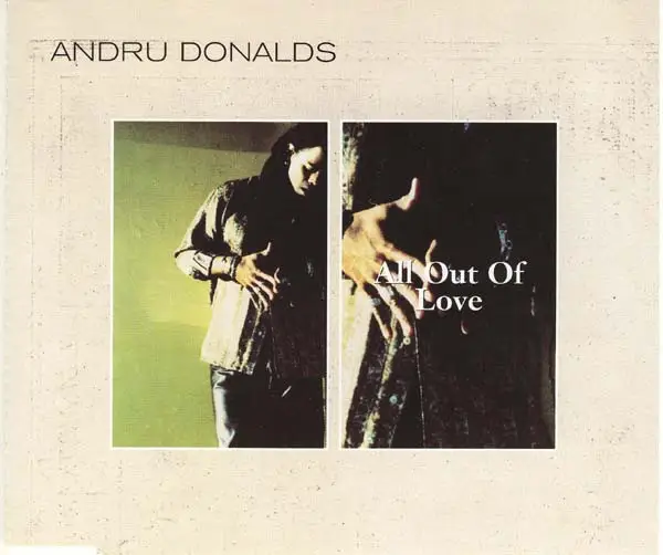 ANDRU DONALDS - All Out Of Love - CD single