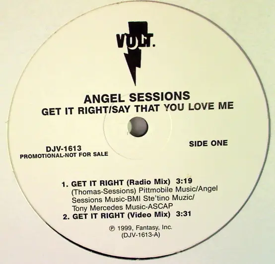 ANGEL SESSIONS - Get It Right / Say That You Love Me - Disque 33T