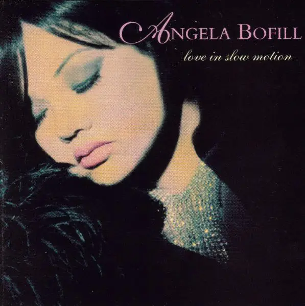 ANGELA BOFILL - Love In Slow Motion - Disque CD