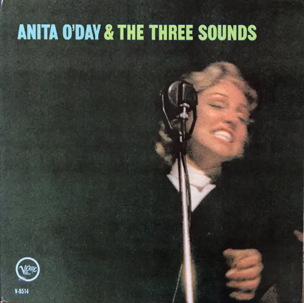 ANITA O'DAY AND THE THREE SOUNDS - Anita O'Day & The Three Sounds (MONO) - LP
