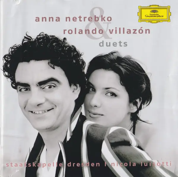 Anna Netrebko / Rolando Villazón Duets (BOOKLET INCL.)