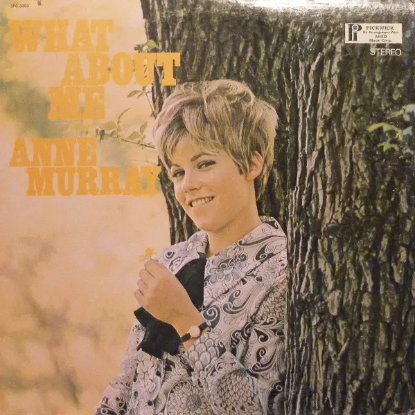 ANNE MURRAY - What About Me - Disque 33T