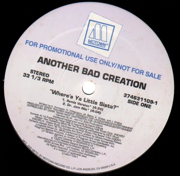 ANOTHER BAD CREATION - Where's Ya Little Sista? - Disque Maxi x 1