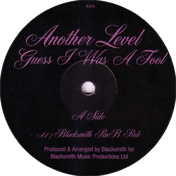 ANOTHER LEVEL - Guess I Was A Fool - Disque Maxi x 1