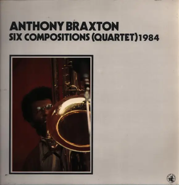 ANTHONY BRAXTON - Four Compositions (Quartet) 1984 - Disque 33T