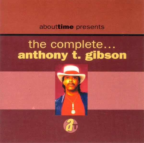 ANTHONY T. GIBSON - The Complete - CD