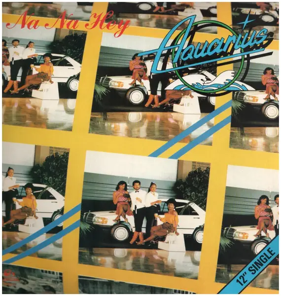AQUARIUS - Na Na Hey - 12 inch x 1