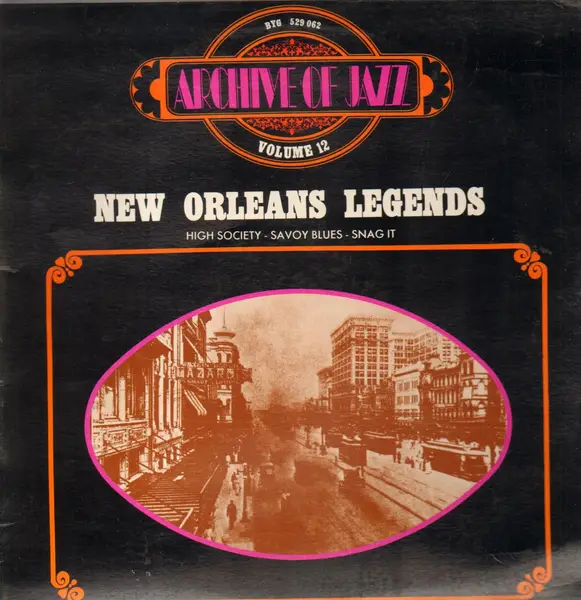 ARCHIVE OF JAZZ - Archive Of Jazz Volume 12 - New Orleans Legends - Disque 33T