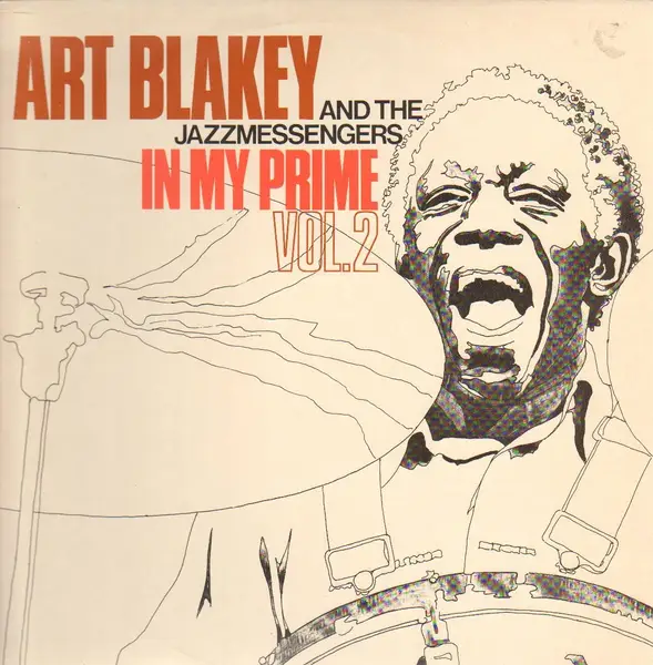 ART BLAKEY & THE JAZZ MESSENGERS - In My Prime Vol. 2 - Disque 33T