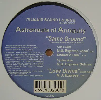 ASTRONAUTS OF ANTIQUITY - Same Ground - 12 inch x 1