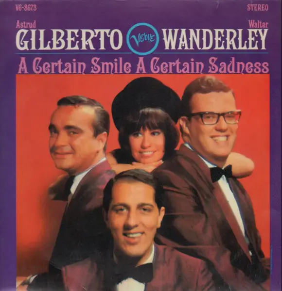 ASTRUD GILBERTO / WALTER WANDERLEY - A Certain Smile A Certain Sadness - Disque 33T