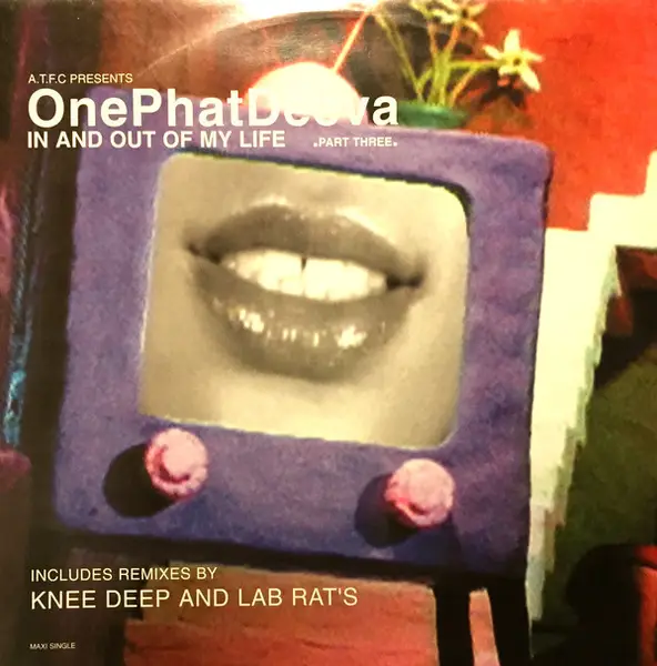 ATFC PRESENTS ONEPHATDEEVA - In And Out Of My Life (Part Three) - Disque Maxi x 1