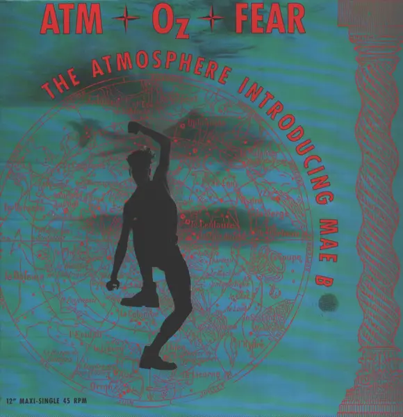 ATMOSPHERE INTRODUCING MAE B - Atm Oz Fear - Disque Maxi x 1