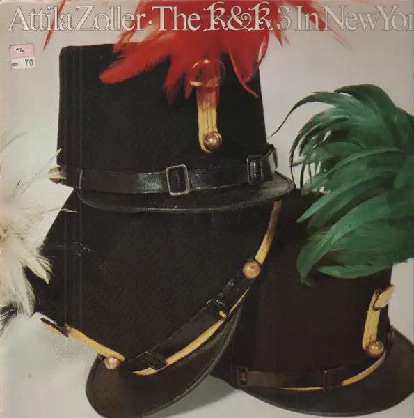 ATTILA ZOLLER , HANS KOLLER , GEORGE MRAZ - The K & K 3 In New York - LP