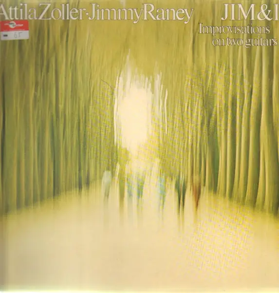 ATTILA ZOLLER, JIMMY RANEY - Jim & I - Improvisations On Two Guitars - LP
