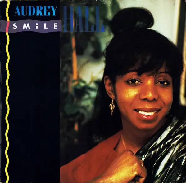 AUDREY HALL - Smile - 12 inch 45 rpm