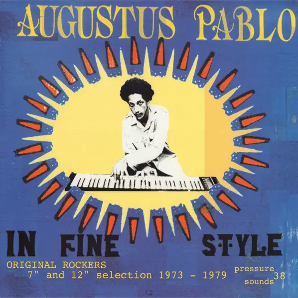 AUGUSTUS PABLO - In Fine Style - Disque 33T x 2