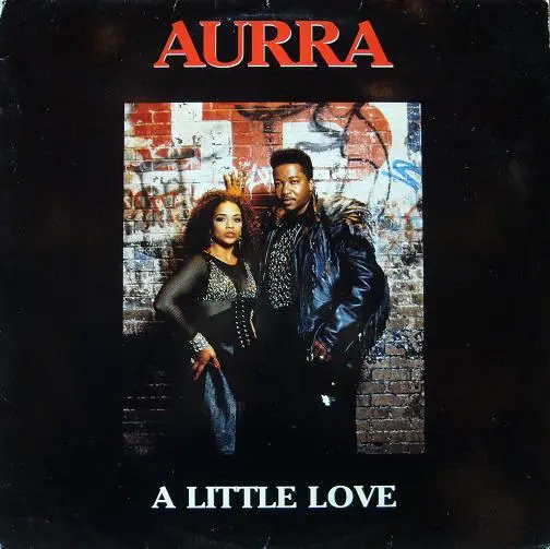 AURRA - A Little Love - 12 inch x 1