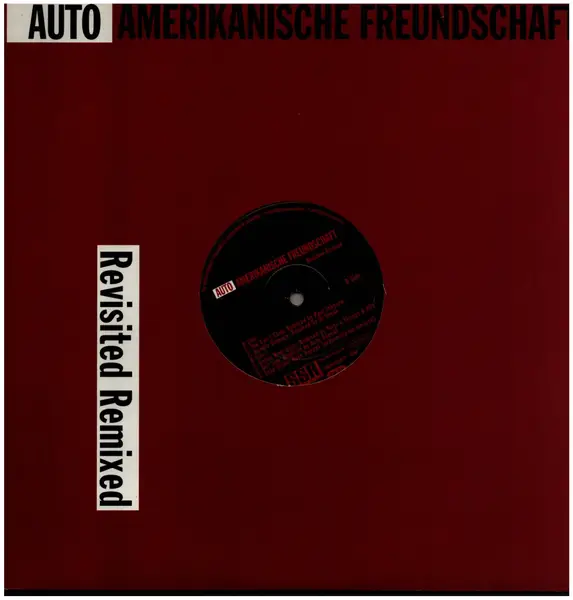 AUTO REPEAT - Auto Amerikanische Freundschaft Revisited Remixed - 12 inch x 1