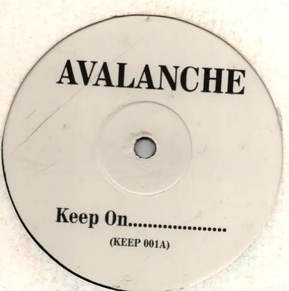 AVALANCHE - Keep On.................... - 12 inch x 1