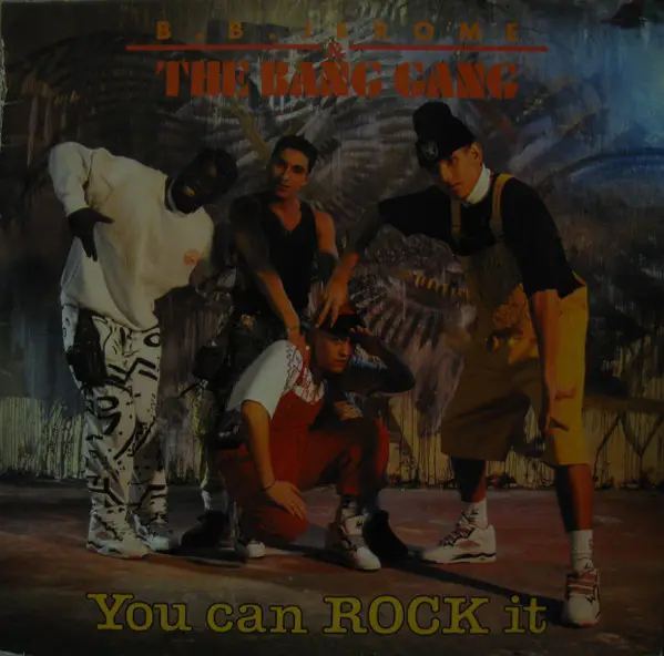 B.B. JEROME & THE BANG GANG - You Can Rock It - Disque Maxi x 1