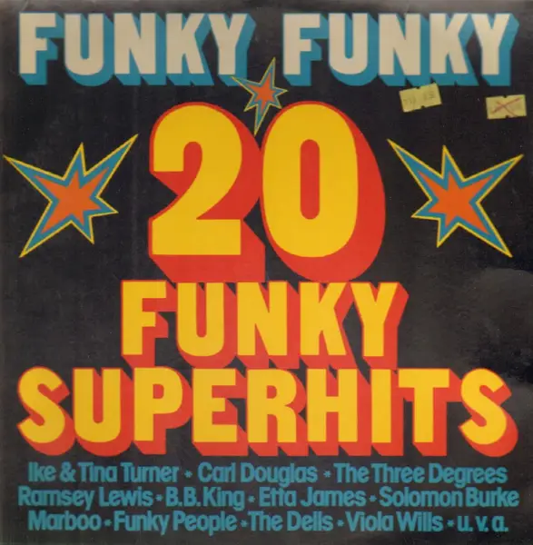 B.B. KING, THE DELLS, RAMSEY LEWIS - Funky Funky 20 Funky Superhits - LP