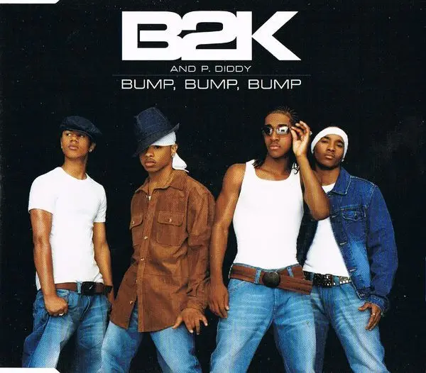 B2K AND P. DIDDY - Bump, Bump, Bump (SLIMCASE) - Disque CD single