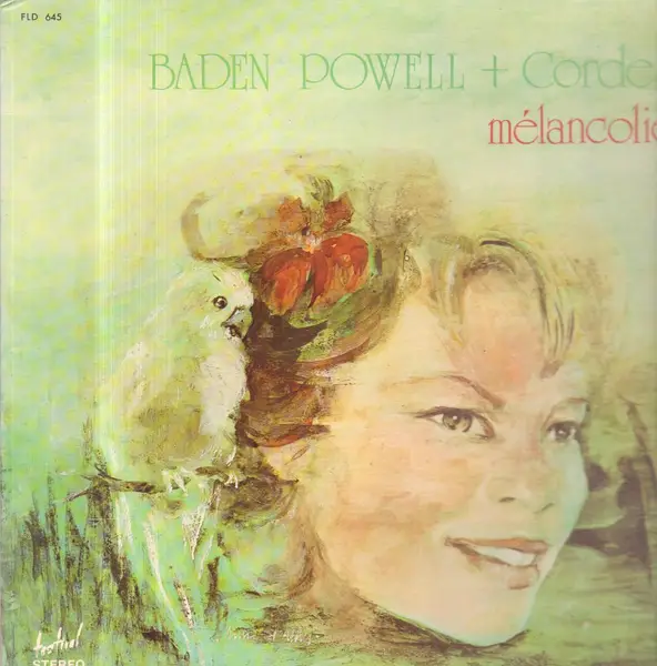 BADEN POWELL + VARIOUS - Mélancolie (GATEFOLD) - LP