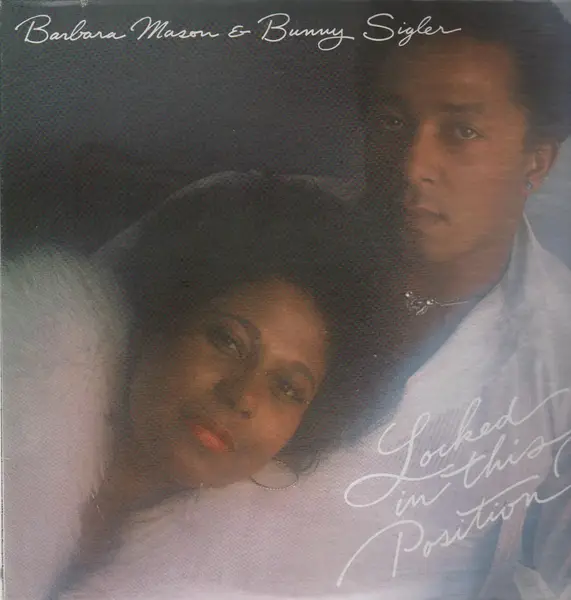 BARBARA MASON & BUNNY SIGLER - Locked in this Position - LP