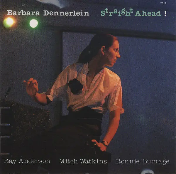 BARBARA DENNERLEIN - Straight Ahead! - Disque CD