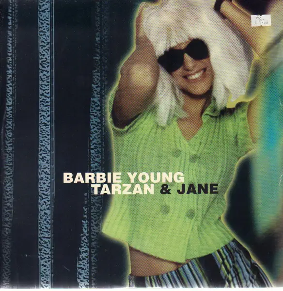 BARBIE YOUNG - Tarzan & Jane - Disque Maxi x 1