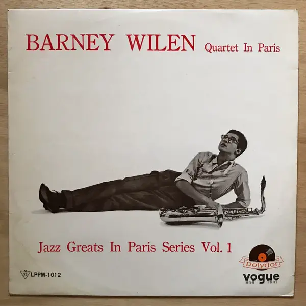 BARNEY WILEN QUARTET - Barney Wilen Quartet In Paris (MONO / POLYDOR LABEL) - LP