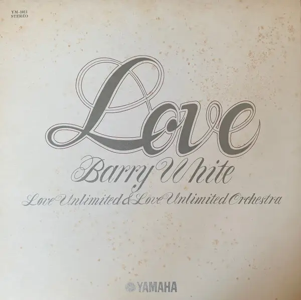 BARRY WHITE , LOVE UNLIMITED & LOVE UNLIMITED ORCHESTRA - Love (GATEFOLD) - LP