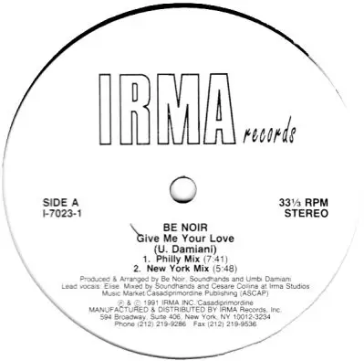 BE NOIR - Give Me Your Love - 12 inch x 1