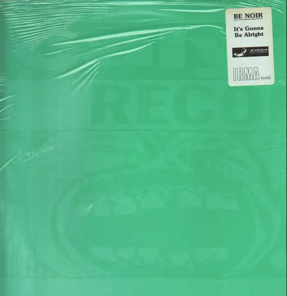BE NOIR - It's Gonna Be Alright (STILL SEALED!) - 12 inch x 1